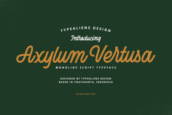 Axylum Vertusa: A Font That Breathes Life Into Your Creations