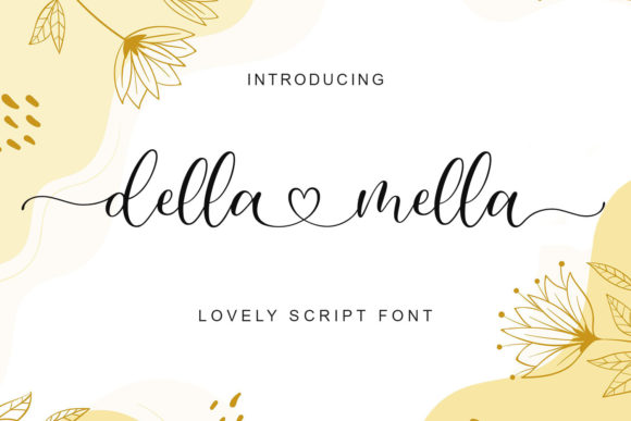 Della Mella: A Script Font for Campaign Creativity
