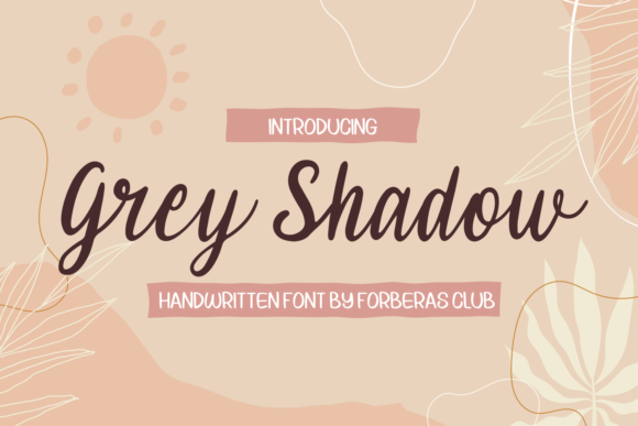 Grey Shadow: A Font That Speaks with Grace