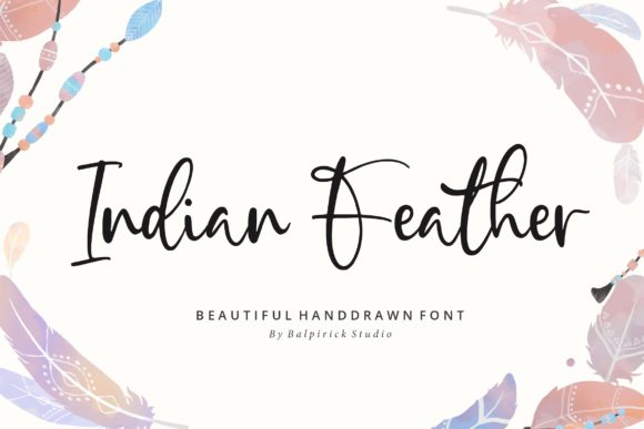 Indian Feather: A Script Font with Grace and Purpose
