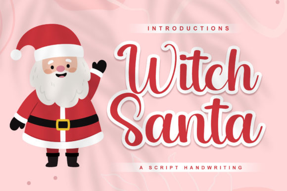 Witch Santa: A Timeless Script Font for Crafters and Designers